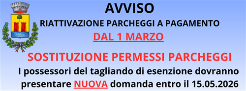 RIATTIVAZIONE PARCHEGGI A PAGAMENTO e SOSTITUZIONE PERMESSI PARCHEGGIO